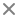 X